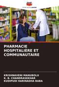 PHARMACIE HOSPITALIÈRE ET COMMUNAUTAIRE
