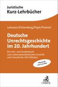 Deutsches Justizunrecht im 20. Jahrhundert