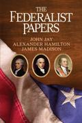 The Federalist Papers
