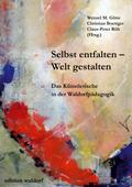 Selbst entfalten - Welt gestalten