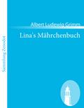 Lina’s Mährchenbuch