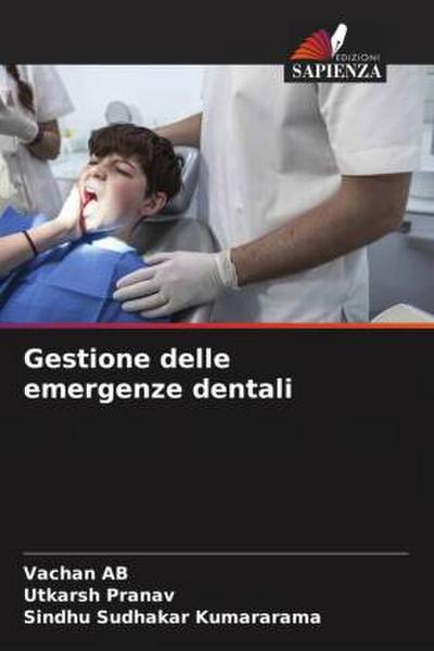 Gestione delle emergenze dentali