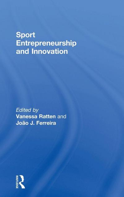 Sport Entrepreneurship and Innovation