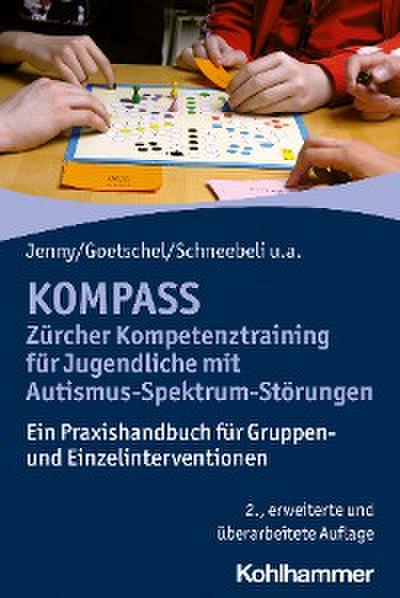 KOMPASS - Zürcher Kompetenztraining für Jugendliche mit Autismus-Spektrum-Störungen