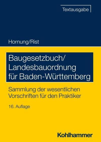 Baugesetzbuch/Landesbauordnung für Baden-Württemberg