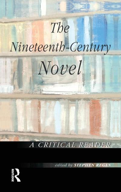 The Nineteenth-Century Novel