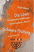 Die Löws - Schwere Prüfung