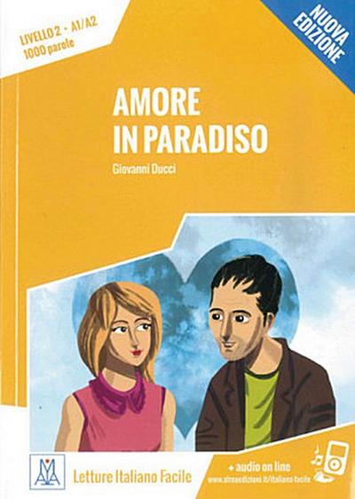 Amore in Paradiso - Nuova Edizione