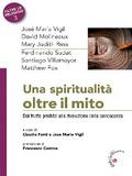 Una spiritualità oltre il mito