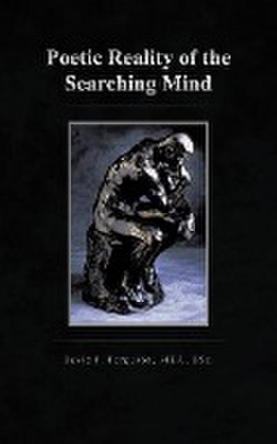 Poetic Reality of the Searching Mind