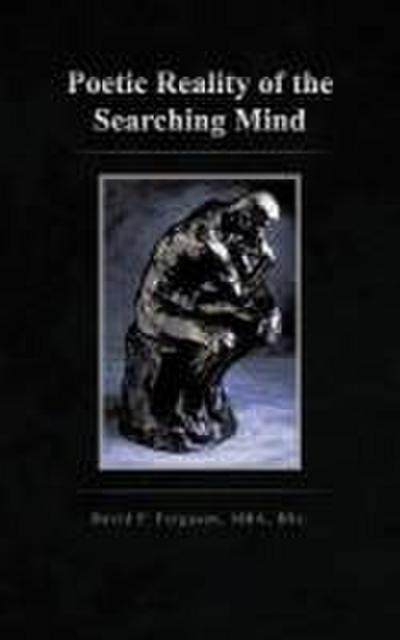 Poetic Reality of the Searching Mind