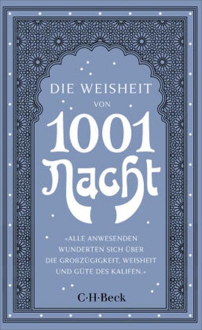 Die Weisheit von 1001 Nacht