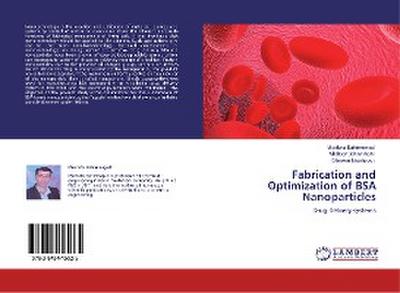 Fabrication and Optimization of BSA Nanoparticles