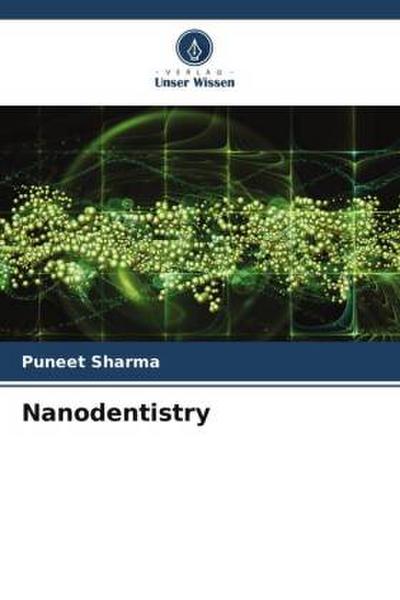Nanodentistry