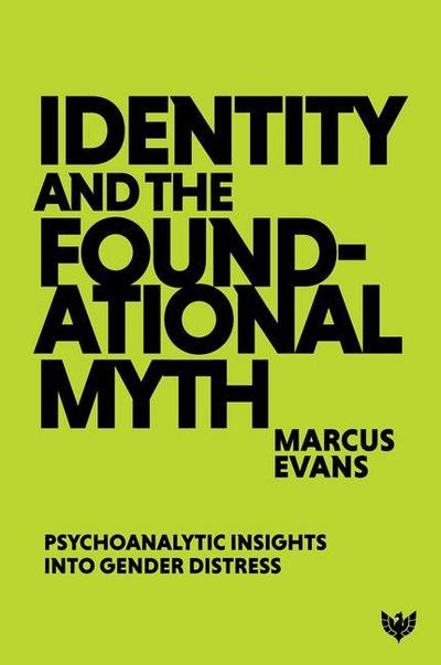 Identity and the Foundational Myth