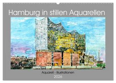 Hamburg in stillen Aquarellen (Wandkalender 2026 DIN A2 quer), CALVENDO Monatskalender