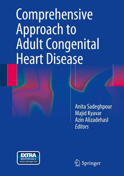 Comprehensive Approach to Adult Congenital Heart Disease