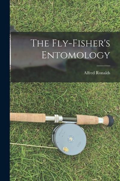 The Fly-Fisher’s Entomology