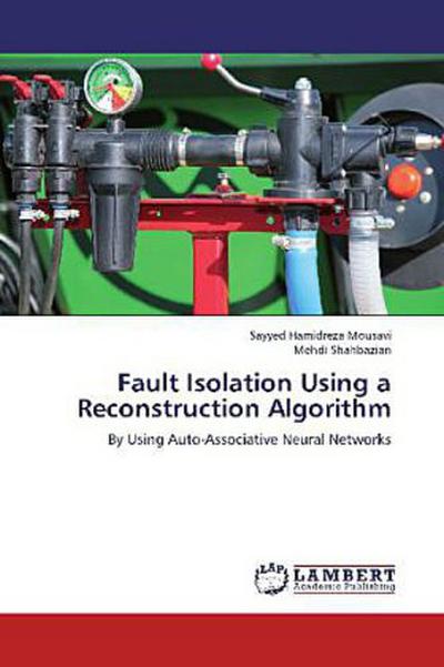Fault Isolation Using a Reconstruction Algorithm