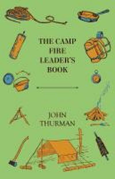 The Camp Fire Leader’s Book