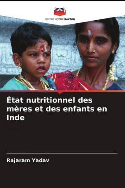 État nutritionnel des mères et des enfants en Inde