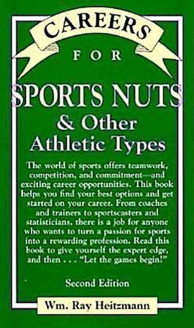 Careers for Sports Nuts & Other Athletic Types