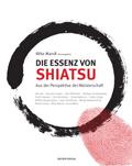 Die Essenz von Shiatsu