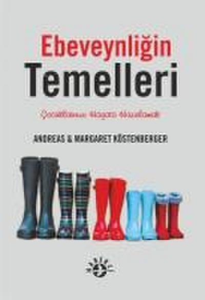 Ebeveynligin Temelleri