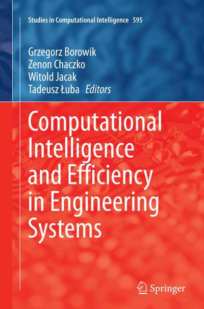 Computational Intelligence and Efficiency in Engineering Systems
