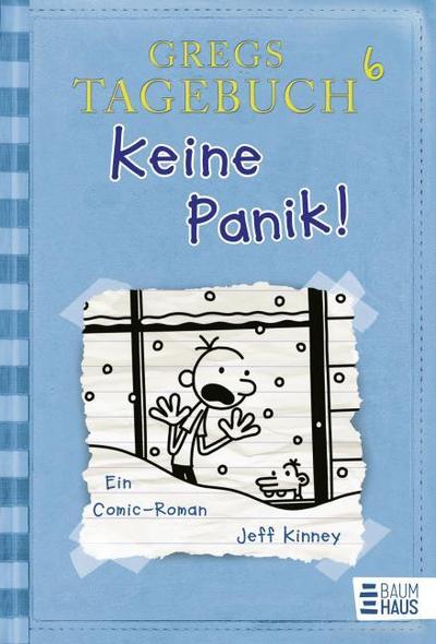 Gregs Tagebuch 06. Keine Panik!