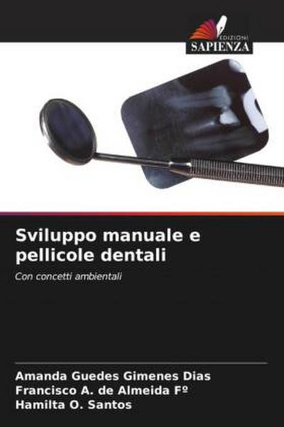 Sviluppo manuale e pellicole dentali