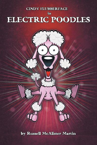 Cindy Flubberface in Electric Poodles