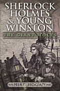 Sherlock Holmes and Young Winston - The Giant Mole