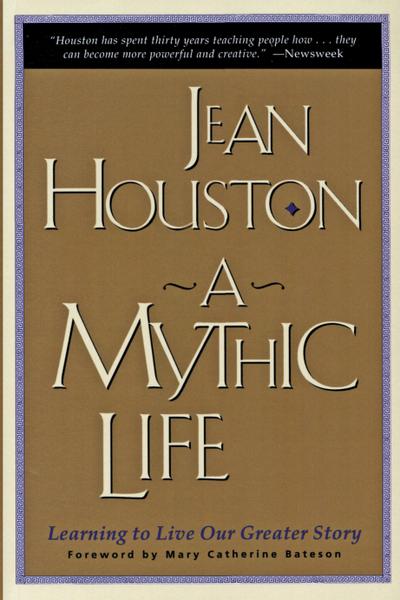 Mythic Life, A