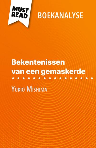 Bekentenissen van een gemaskerde van Yukio Mishima (Boekanalyse)