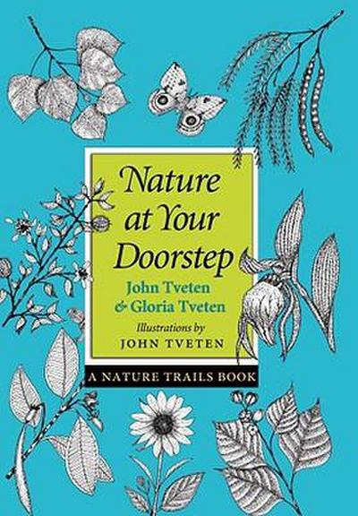 Nature at Your Doorstep: A Nature Trails Book