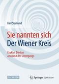 Sie nannten sich Der Wiener Kreis