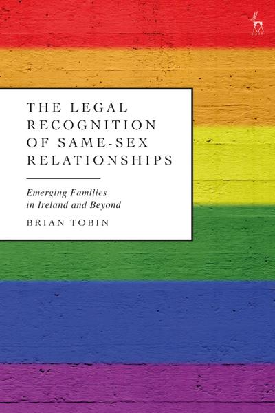 The Legal Recognition of Same-Sex Relationships
