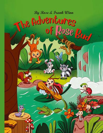 The Adventures of Rose Bud