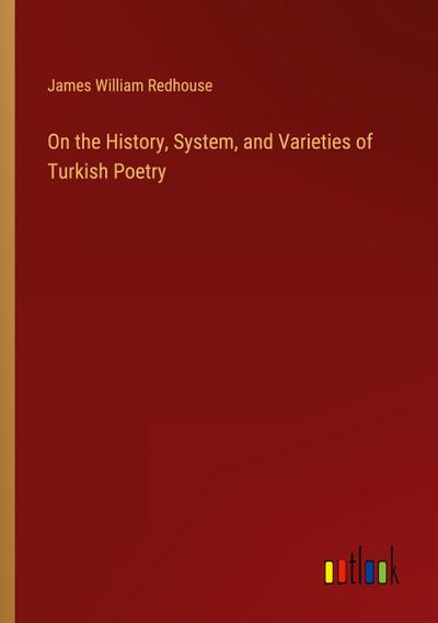 On the History, System, and Varieties of Turkish Poetry
