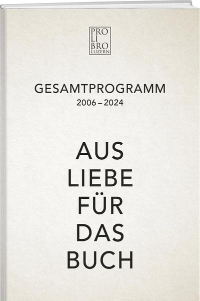 Pro Libro Gesamtprogramm 2006-2024
