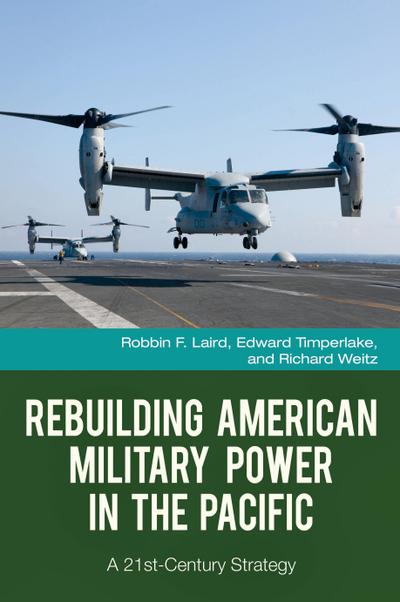 Rebuilding American Military Power in the Pacific