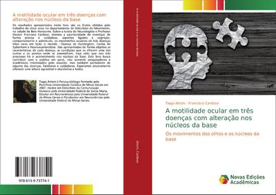 A motilidade ocular em três doenças com alteração nos núcleos da base