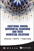 FRACTIONAL PARTIAL DIFFERENTIAL EQUATIONS AND THEIR