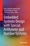 Embedded Systems Design with Special Arithmetic and Number Systems