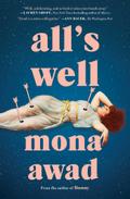 All’s Well: A Novel