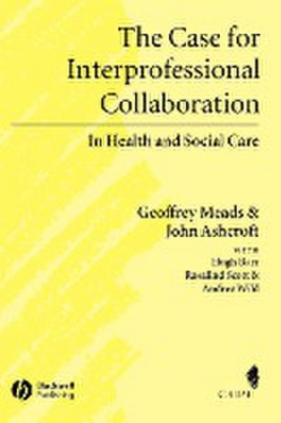 Case for Interprofessional Collaboration