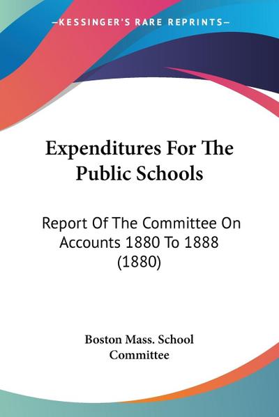 Expenditures For The Public Schools