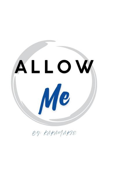 Allow Me