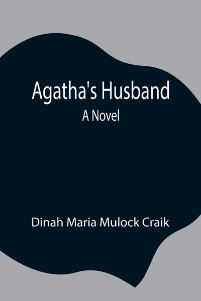 Agatha’s Husband